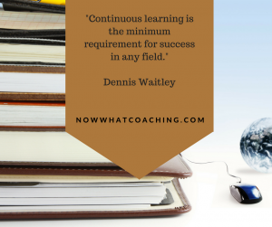 Dennis Waitley quote for success in any field