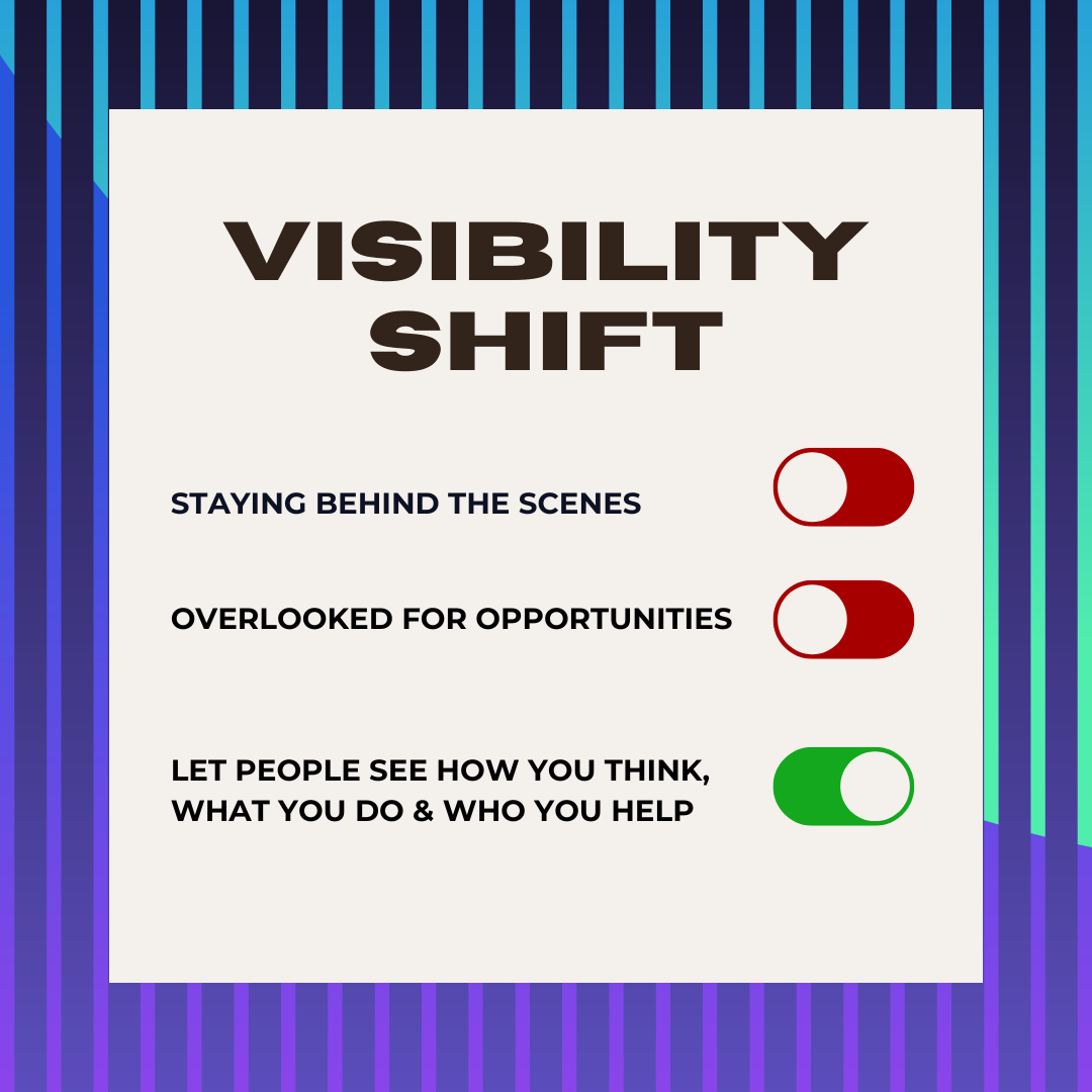 Visibility Shift - When you stop hiding, this happens